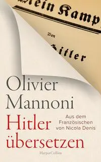 Cover: 9783365008157 | Hitler übersetzen | Olivier Mannoni | Buch | 144 S. | Deutsch | 2025
