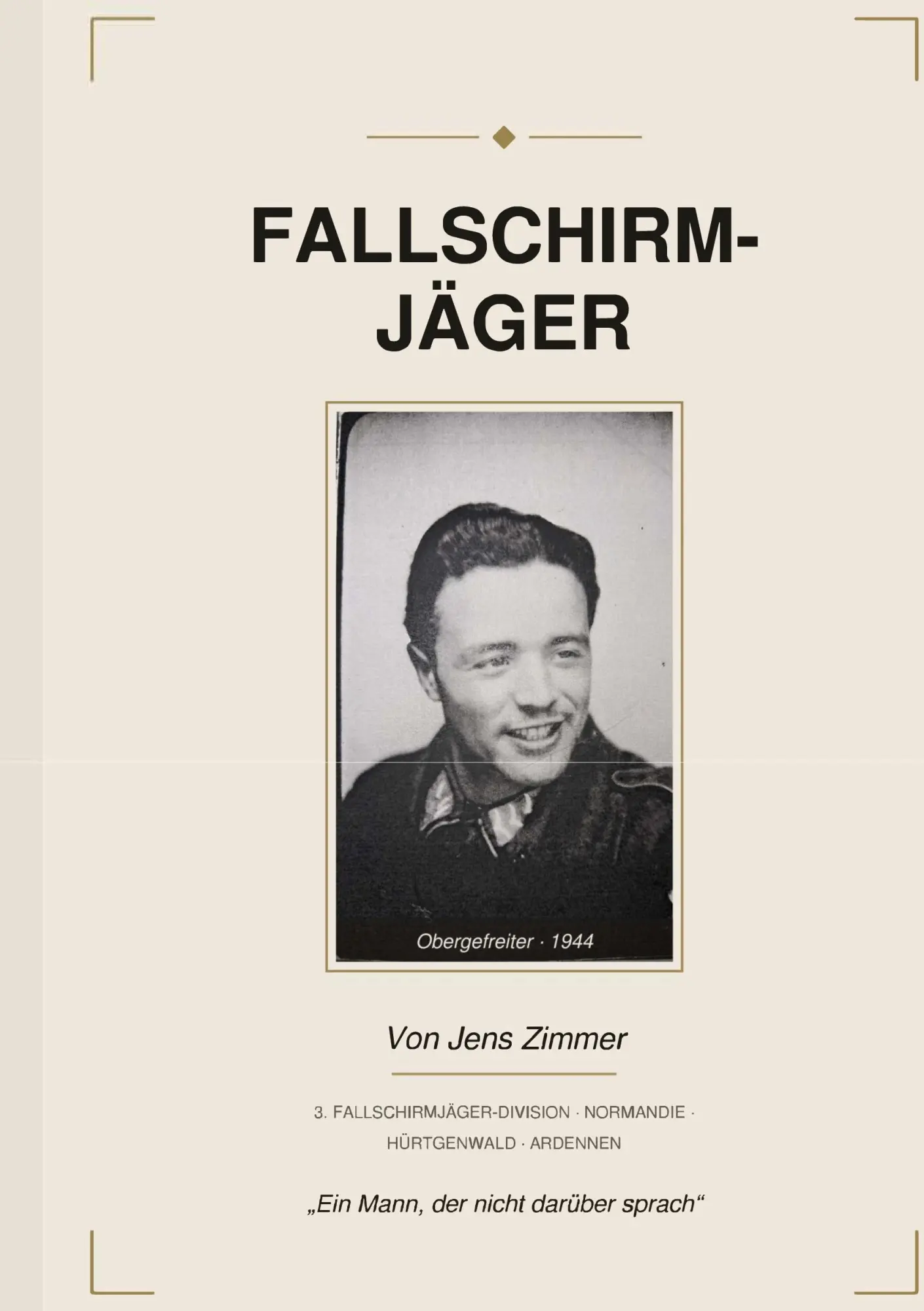 Cover: 9783696388157 | Fallschirmjäger | die vergessene Elite | Jens Zimmer | Taschenbuch