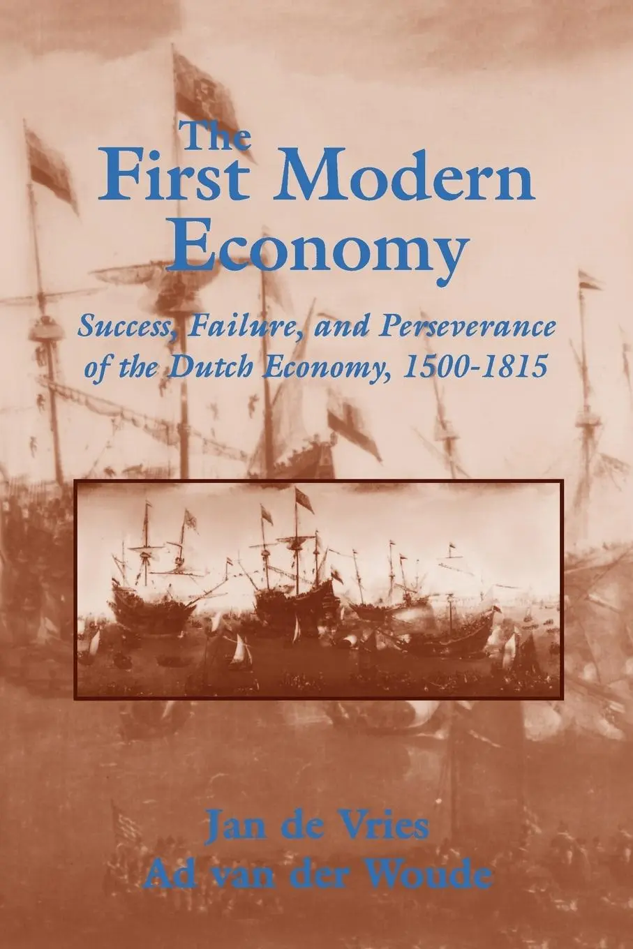 Cover: 9780521578257 | The First Modern Economy | Jan De Vries (u. a.) | Taschenbuch | 1997