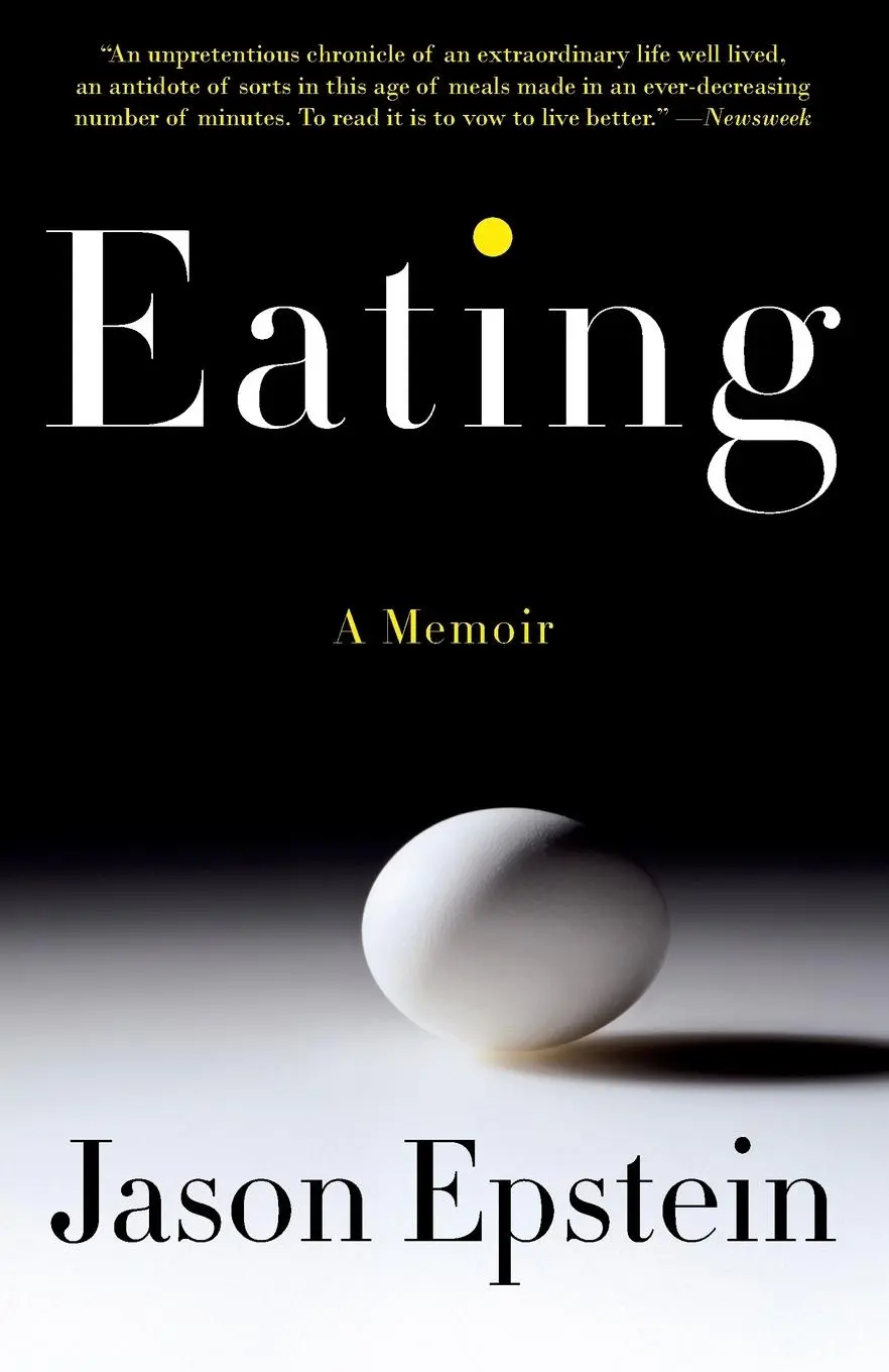 Cover: 9781400078257 | Eating | A Memoir | Jason Epstein | Taschenbuch | Englisch | 2010