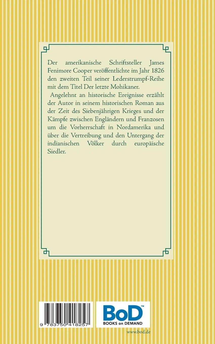 Rückseite: 9783750418257 | Der letzte Mohikaner | Band 35 | James Fenimore Cooper | Taschenbuch