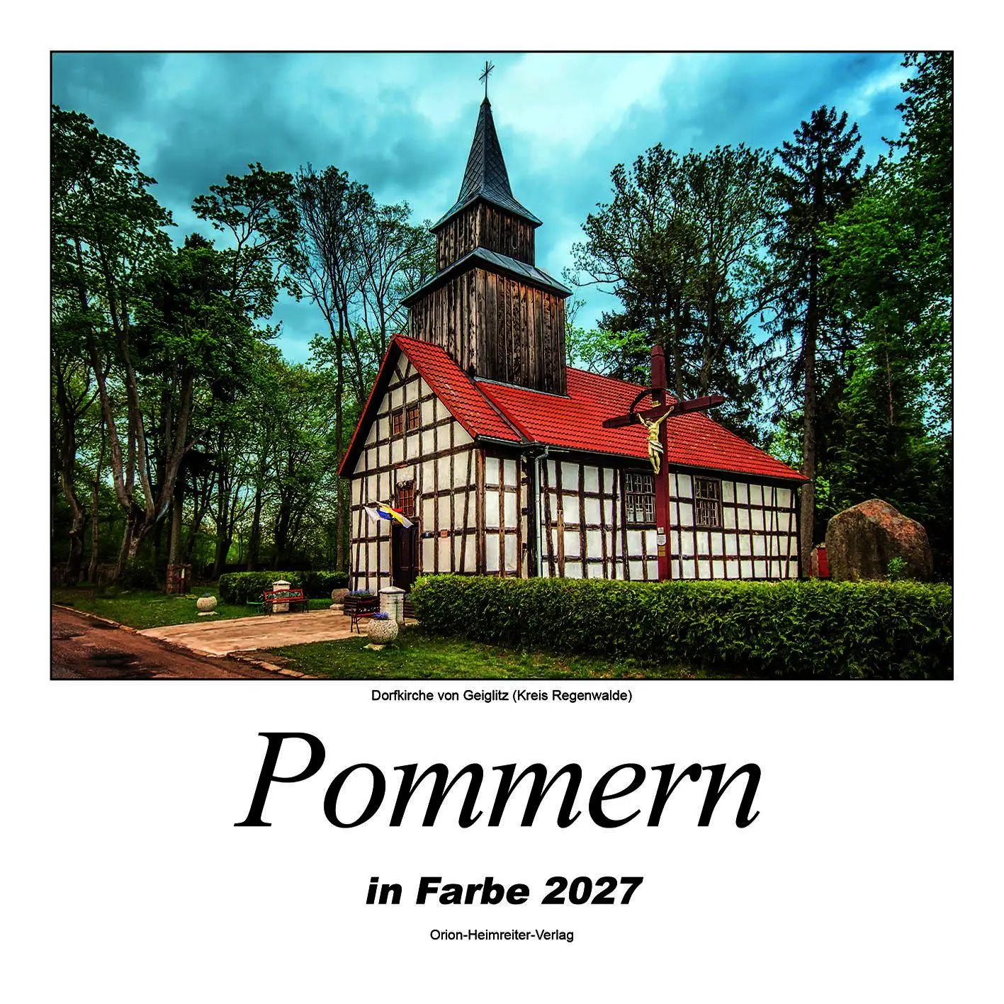 Cover: 9783890938257 | Pommern in Farbe 2027 | Heimatkalender | Orion Heimreiter Verlag