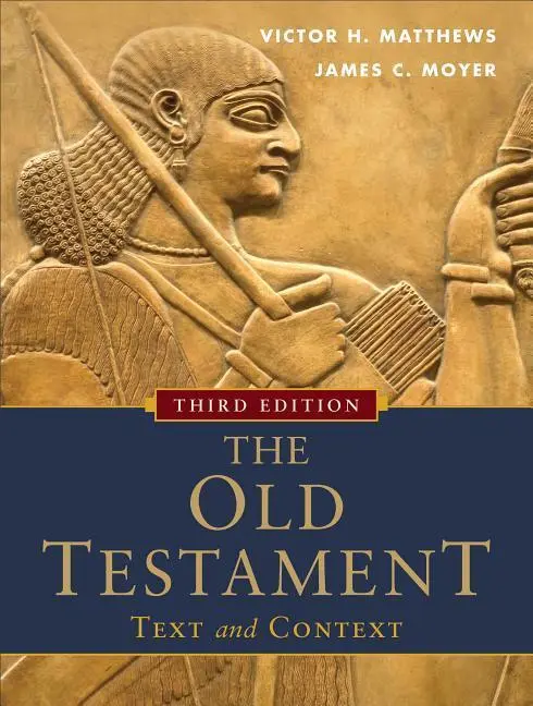 Cover: 9780801048357 | The Old Testament: Text and Context | James C. Moyer (u. a.) | Buch