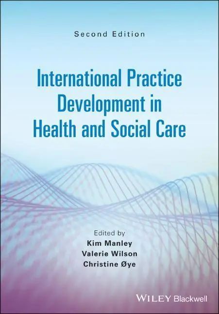 Cover: 9781119698357 | International Practice Development in Health and Social Care | Buch