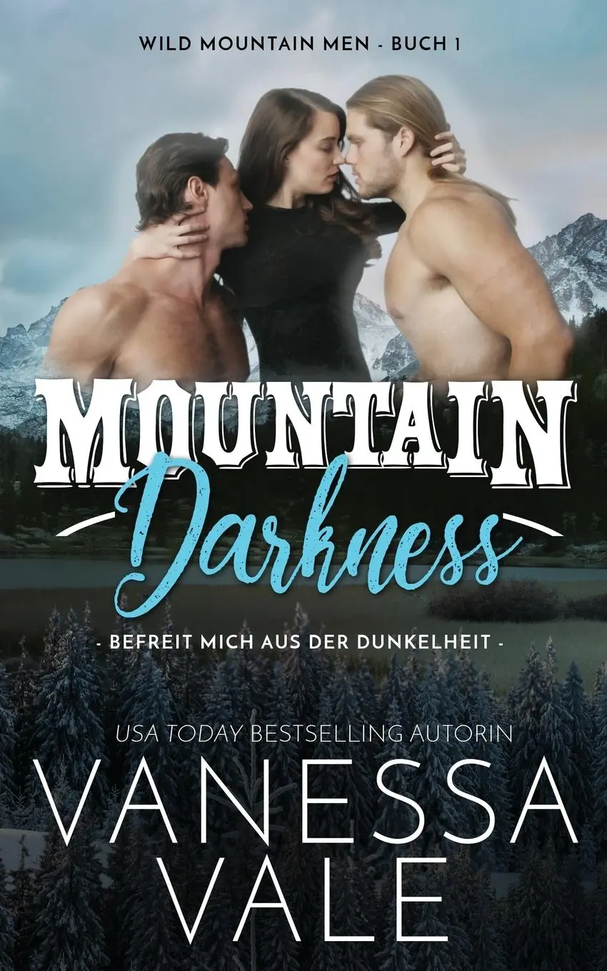 Cover: 9781795948357 | Mountain Darkness - befreit mich aus der Dunkelheit | Vanessa Vale