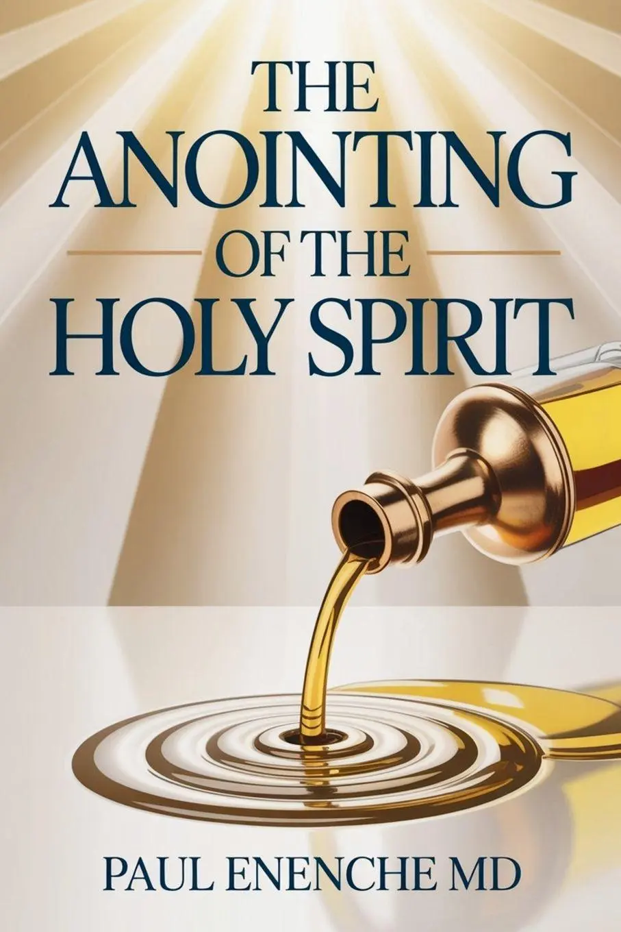 Cover: 9789788528357 | The Anointing of the Holy Spirit | Pst. Paul Enenche | Taschenbuch