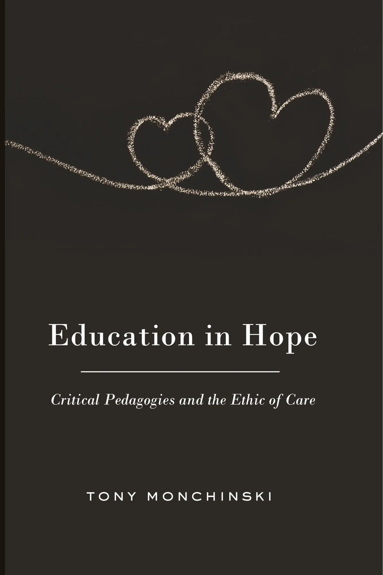 Cover: 9781433108457 | Education in Hope | Critical Pedagogies and the Ethic of Care | Buch