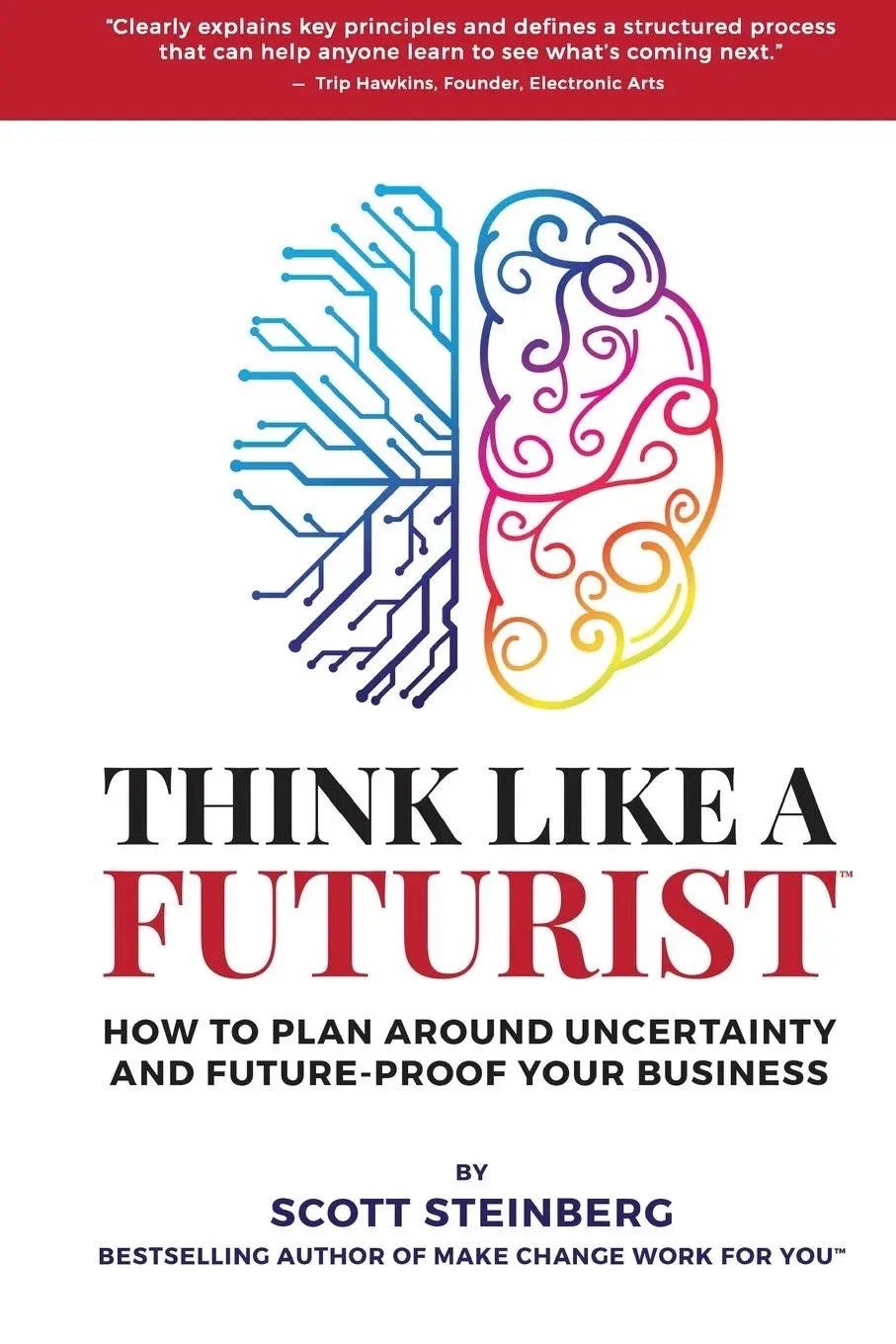 Cover: 9781716038457 | Think Like a Futurist | Scott Steinberg | Taschenbuch | Englisch