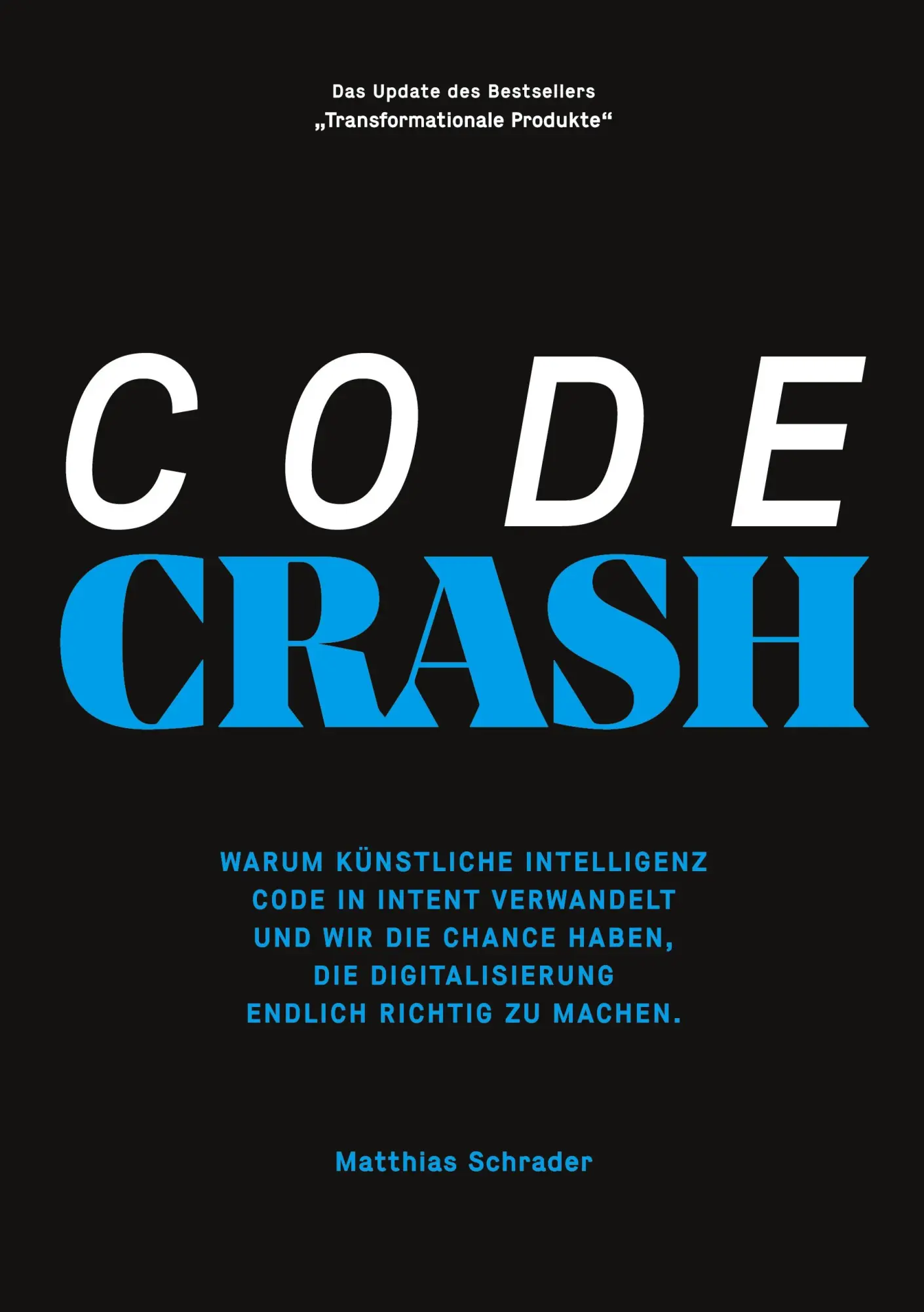 Cover: 9783695748457 | CODE CRASH | Matthias Schrader | Taschenbuch | 328 S. | Deutsch | 2026