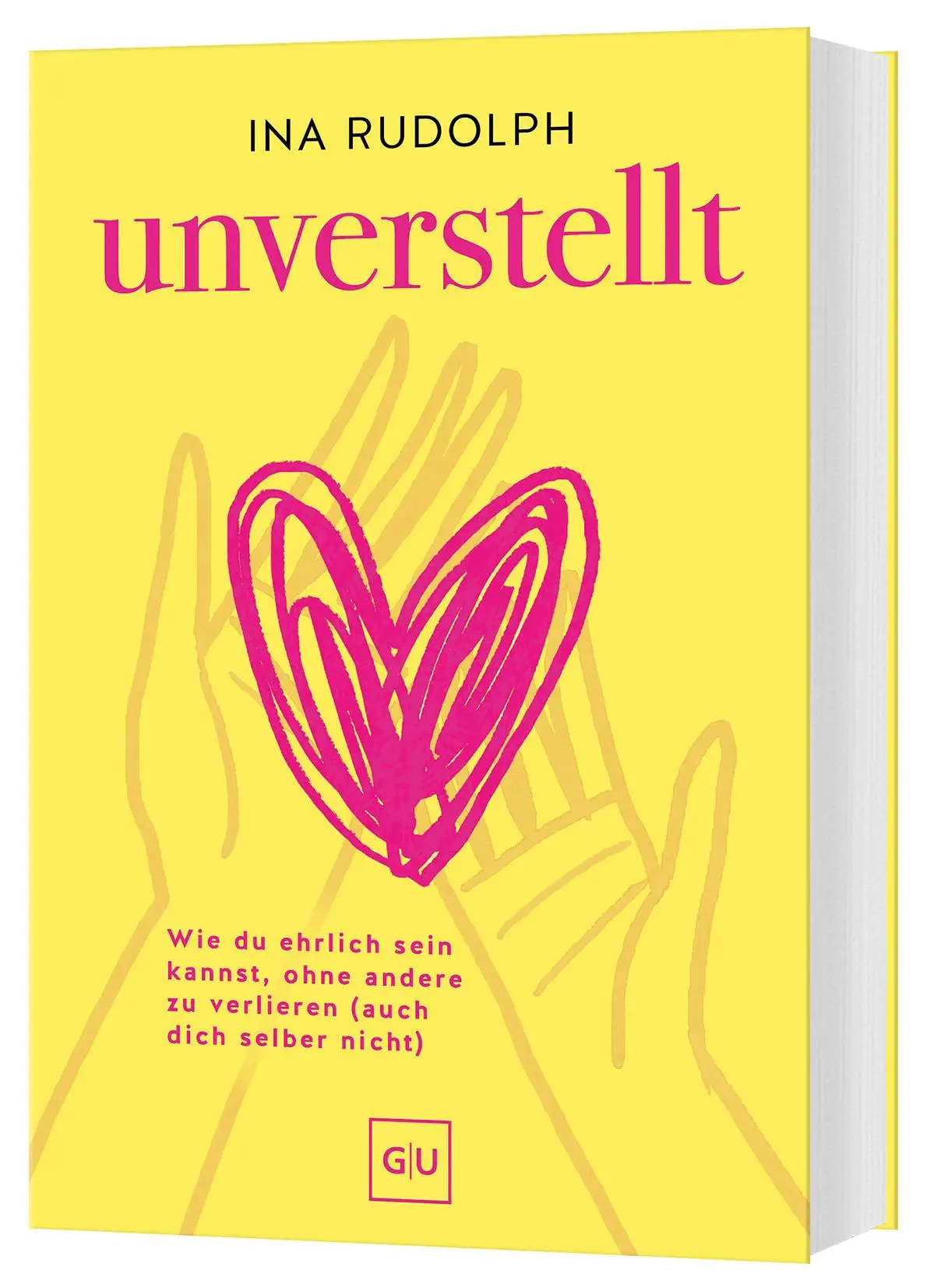 Cover: 9783833898457 | Unverstellt | Ina Rudolph | Taschenbuch | 208 S. | Deutsch | 2025