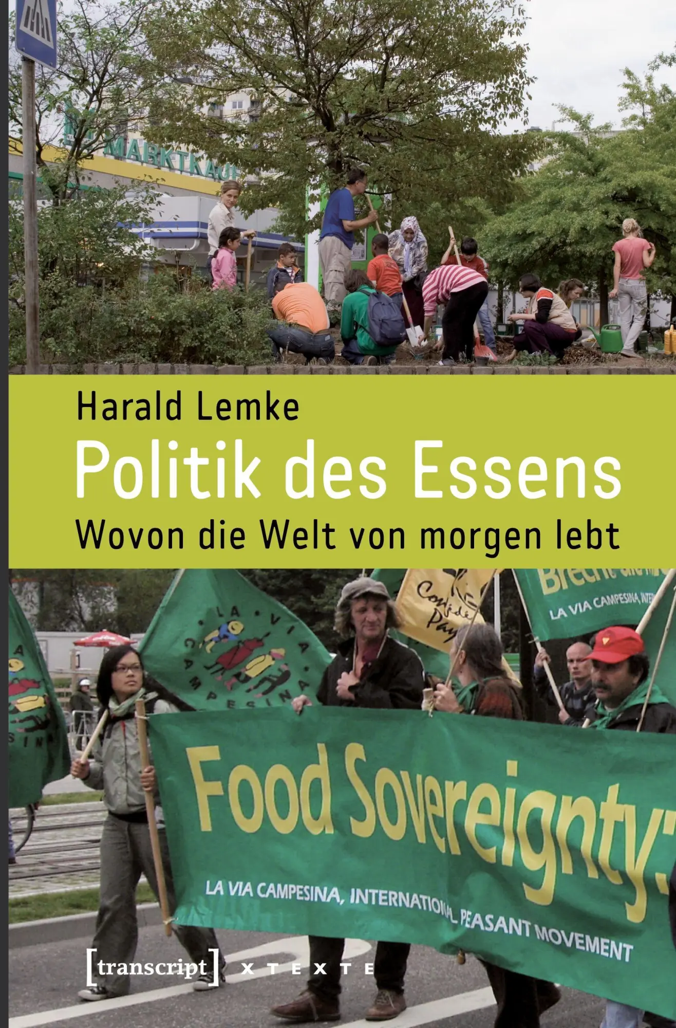 Cover: 9783837618457 | Politik des Essens | Harald Lemke | Taschenbuch | 344 S. | Deutsch