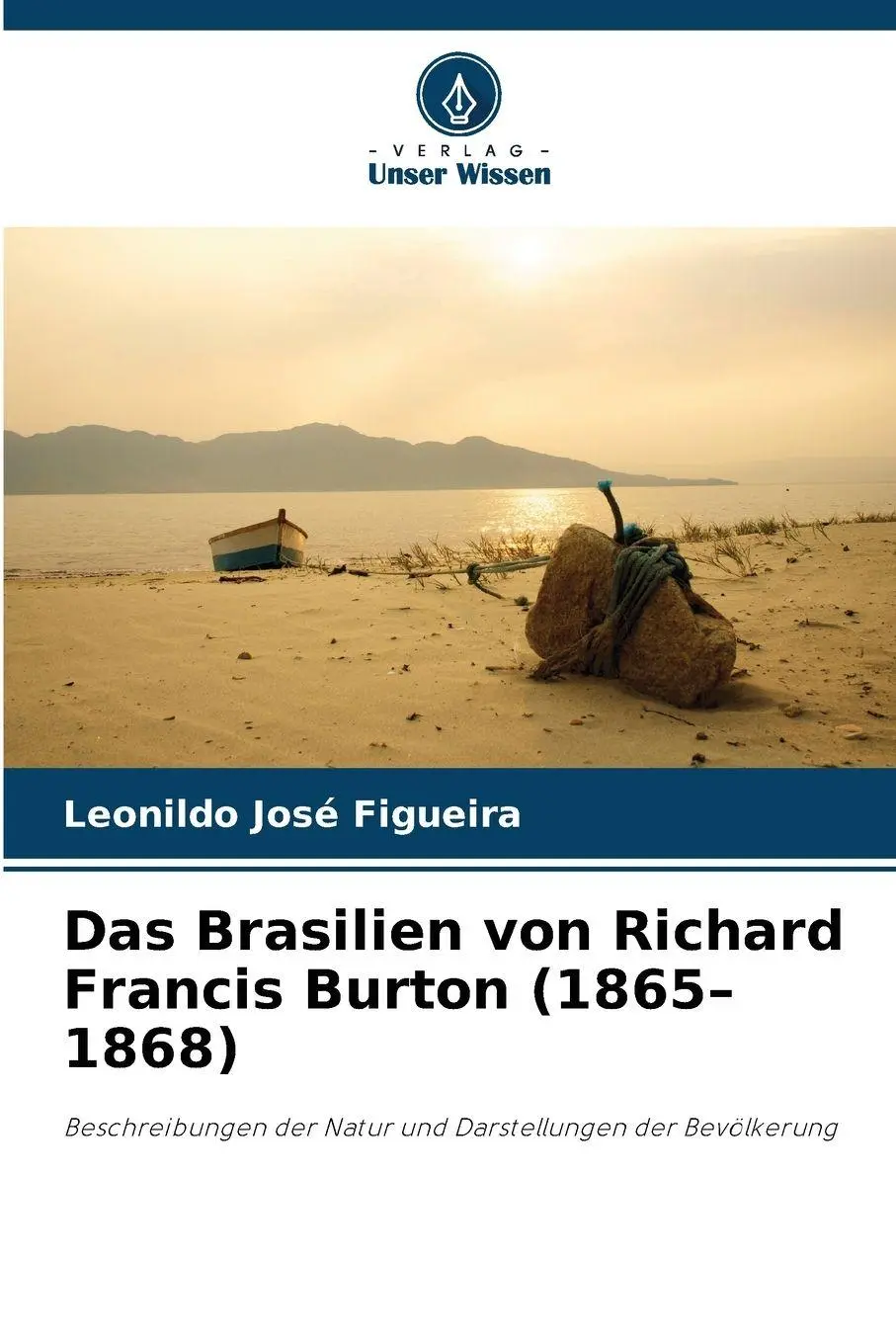 Cover: 9786209418457 | Das Brasilien von Richard Francis Burton (1865-1868) | Figueira | Buch
