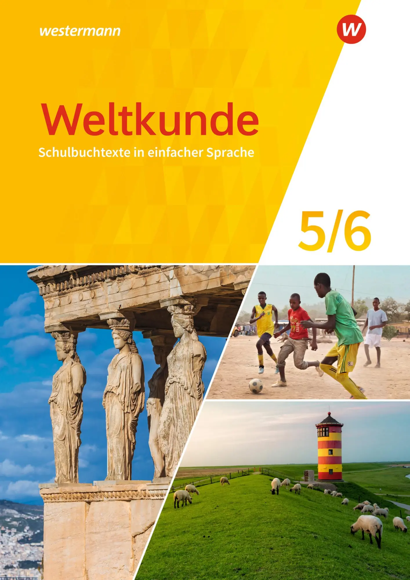Cover: 9783141158557 | Weltkunde 5 / 6. Schulbuchtexte in einfacher Sprache. Für...