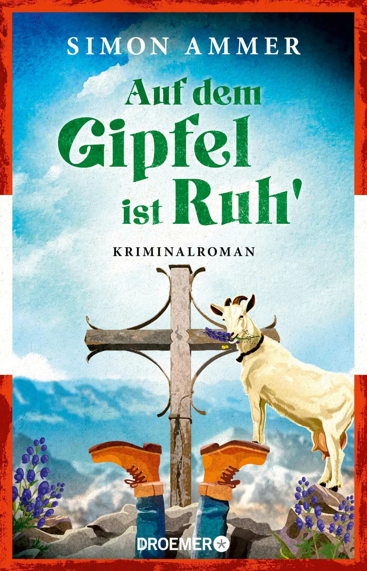 Cover: 9783426448557 | Auf dem Gipfel ist Ruh' | Simon Ammer | Taschenbuch | 304 S. | Deutsch