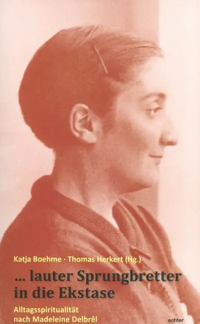 Cover: 9783429038557 | ... lauter Sprungbretter in die Ekstase | Katja Boehme (u. a.) | Buch