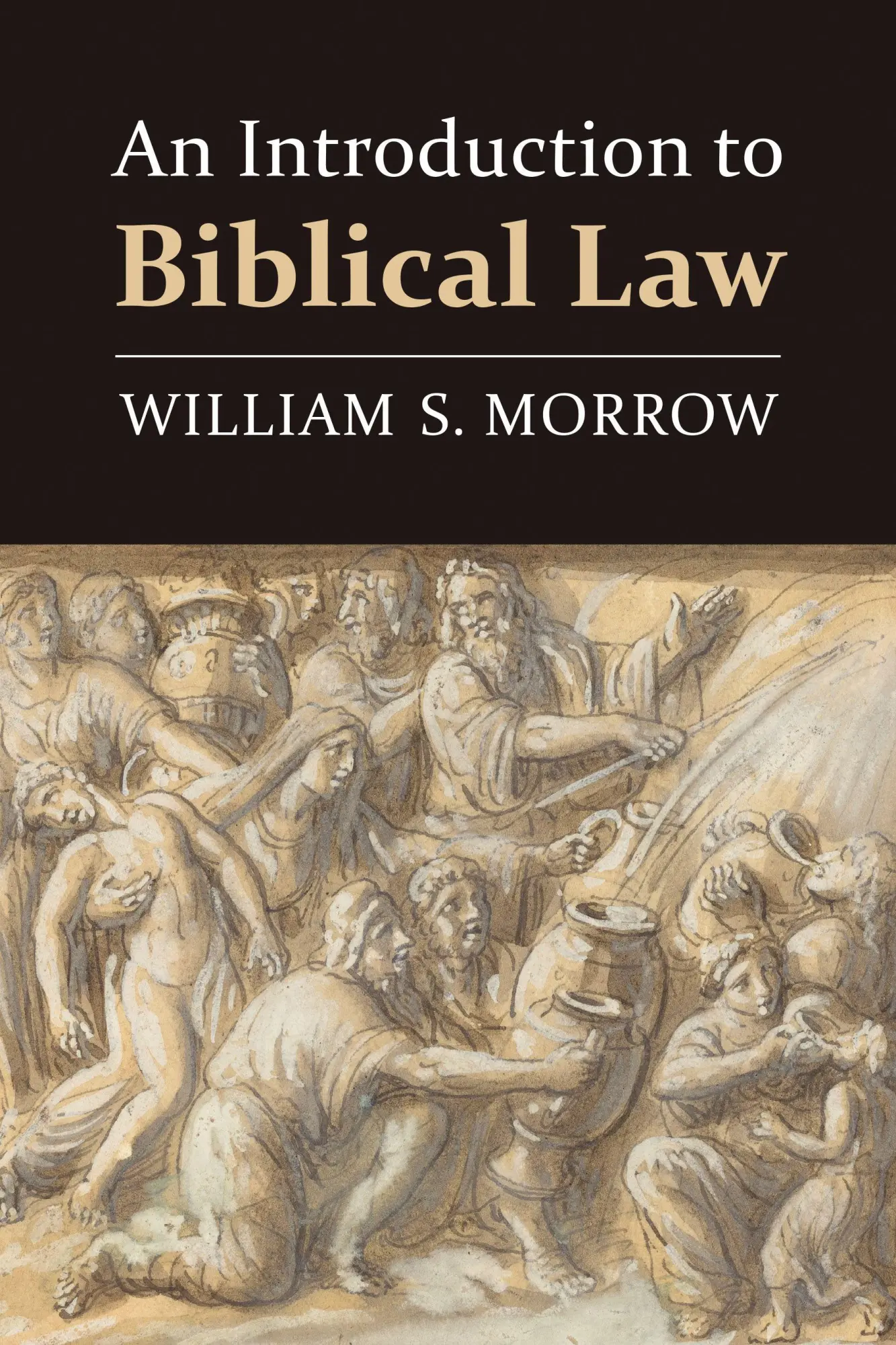 Cover: 9780802868657 | An Introduction to Biblical Law | William S. Morrow | Taschenbuch