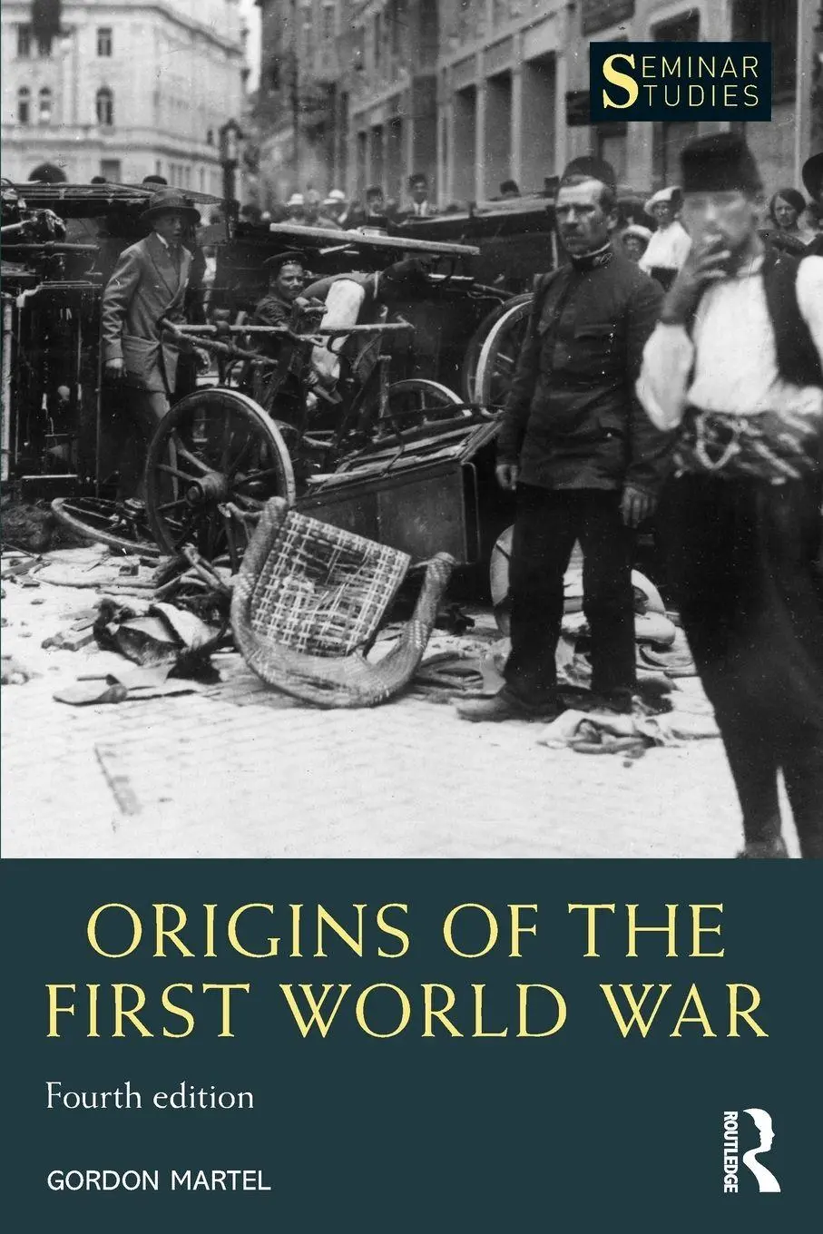 Cover: 9781138928657 | Origins of the First World War | Gordon Martel | Taschenbuch | 2016