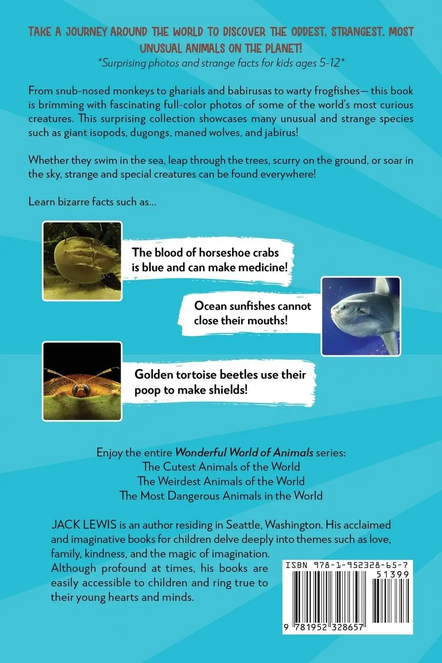 Rückseite: 9781952328657 | The Weirdest Animals of the World Book for Kids | Jack Lewis | Buch