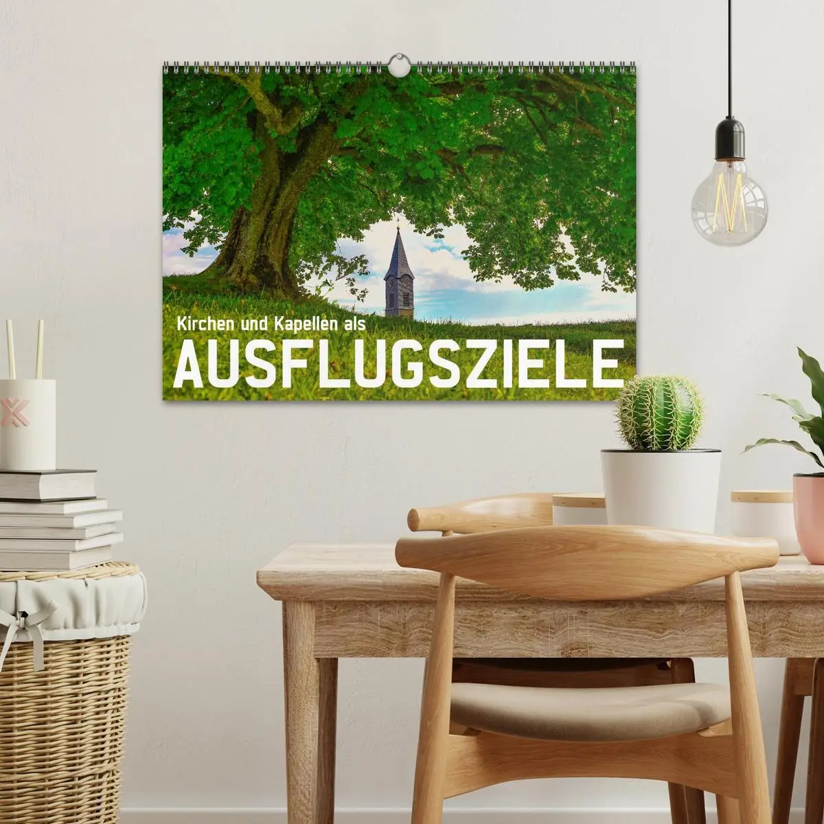 Bild: 9783457988657 | Kirchen und Kapellen als Ausflugsziele (Wandkalender 2026 DIN A3...