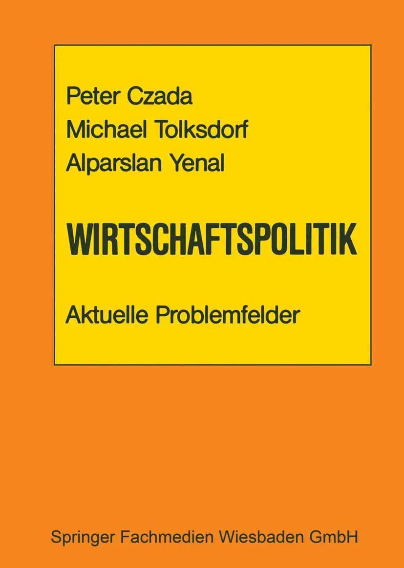 Cover: 9783663118657 | Wirtschaftspolitik Aktuelle Problemfelder | Peter Czada | Taschenbuch