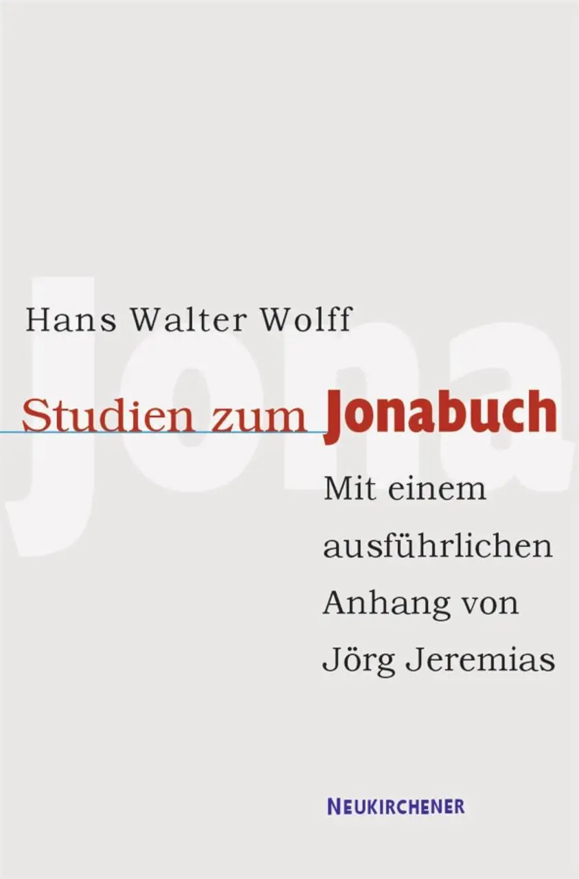 Cover: 9783788718657 | Studien zum Jonabuch | Hans Walter Wolff | Taschenbuch | 140 S. | 2003