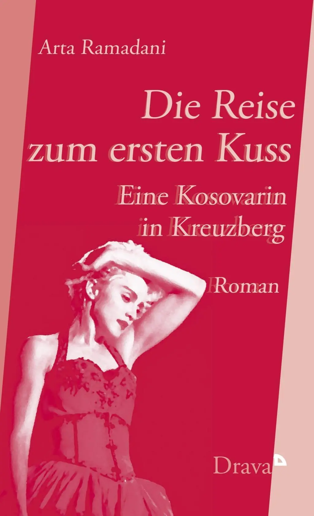 Cover: 9783854358657 | Die Reise zum ersten Kuss | Eine Kosovarin in Kreuzberg. Roman | Buch