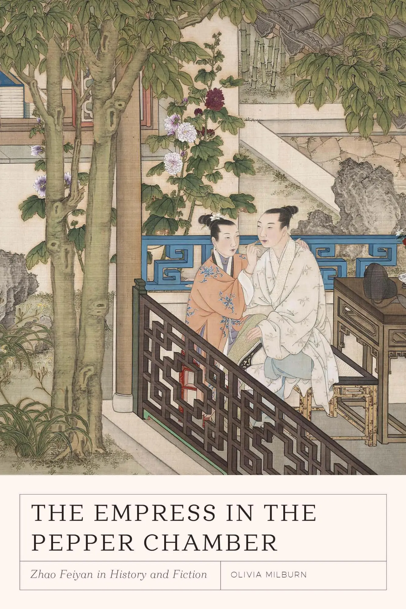 Cover: 9780295748757 | The Empress in the Pepper Chamber | Zhao Feiyan in History and Fiction