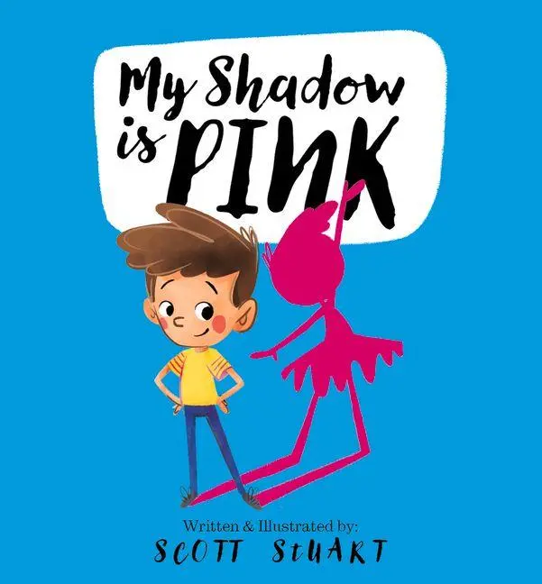 Cover: 9780648728757 | My Shadow is Pink | Scott Stuart | Buch | Gebunden | Englisch | 2020