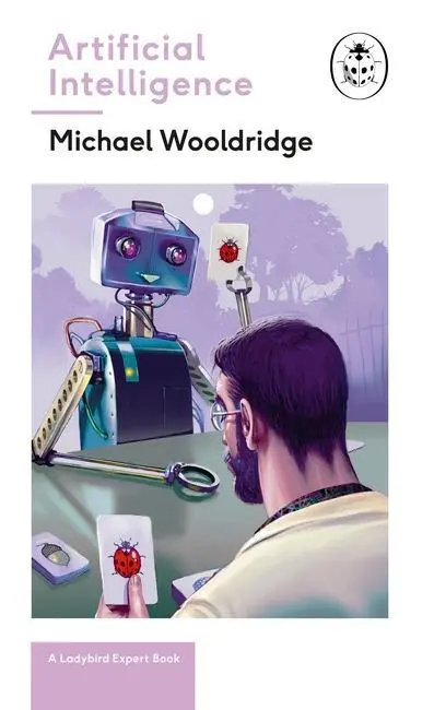 Cover: 9780718188757 | Artificial Intelligence | Michael Wooldridge | Buch | Gebunden | 2018