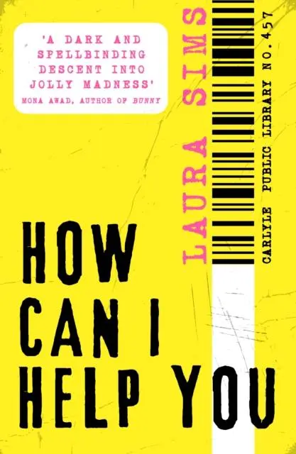 Cover: 9780857308757 | How Can I Help You | Laura Sims | Taschenbuch | 224 S. | Englisch