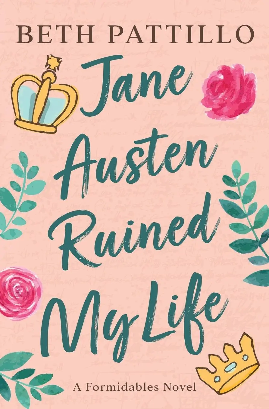 Cover: 9780998818757 | Jane Austen Ruined My Life | Beth Pattillo | Taschenbuch | Englisch