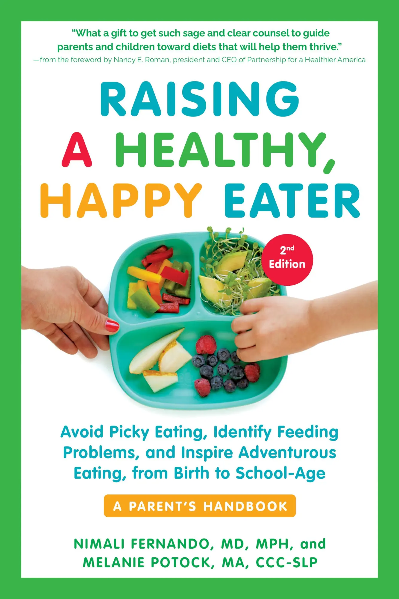 Cover: 9781615198757 | Raising a Healthy, Happy Eater | Nimali Fernando (u. a.) | Taschenbuch