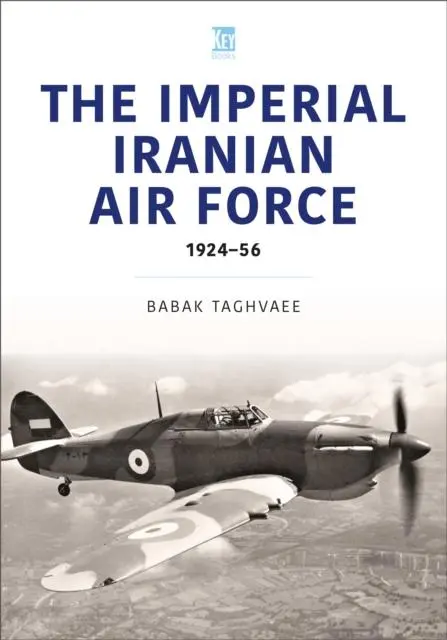 Cover: 9781802828757 | Iranian Air Force | The World Wars Aircraft | Babak Taghvaee | Buch