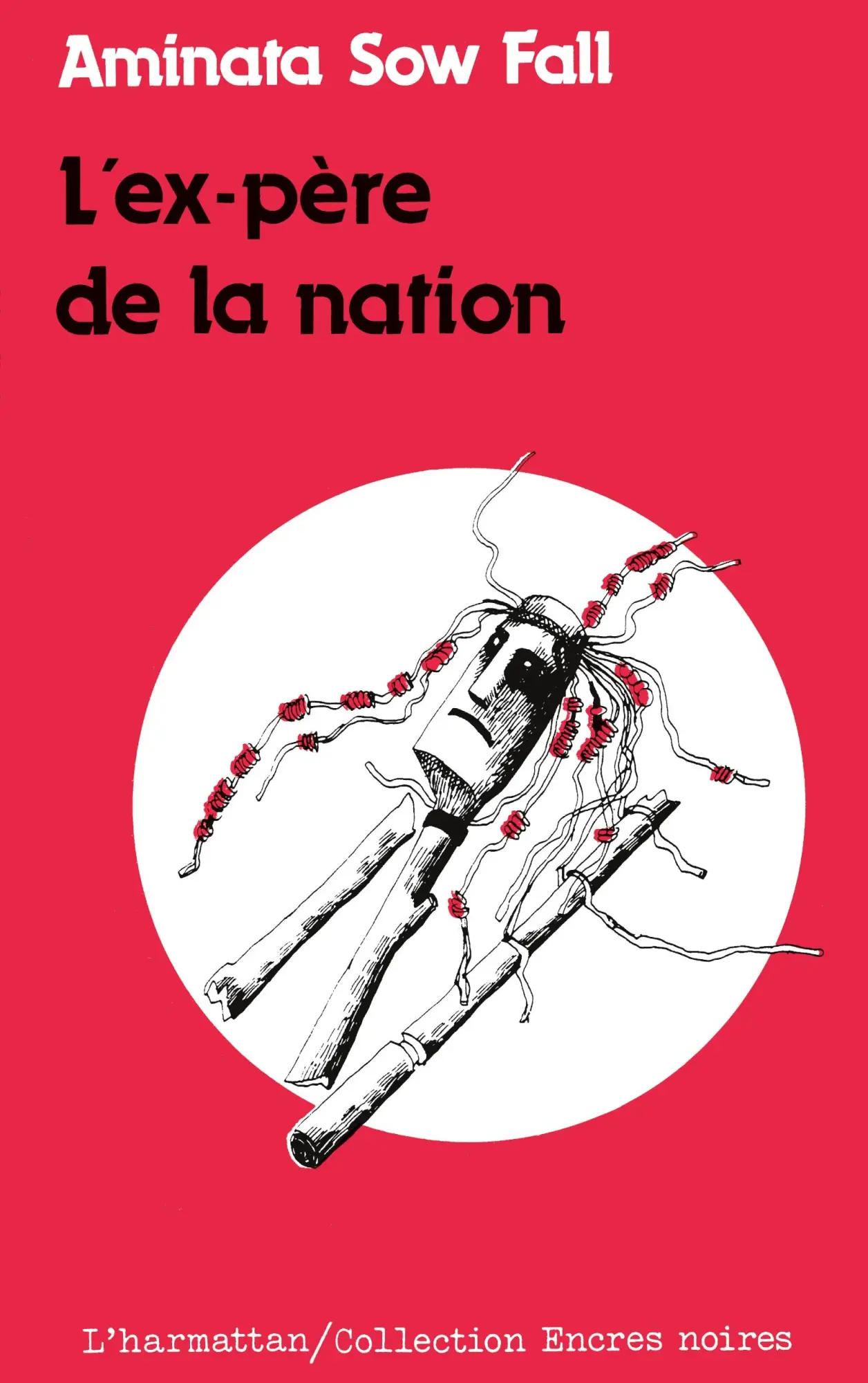 Cover: 9782858028757 | L'ex-père de la nation | Aminata Sow Fall | Taschenbuch | Französisch
