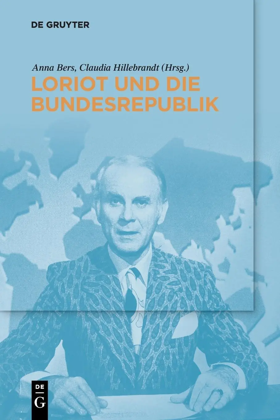 Cover: 9783110998757 | Loriot und die Bundesrepublik | Anna Bers (u. a.) | Taschenbuch | VIII