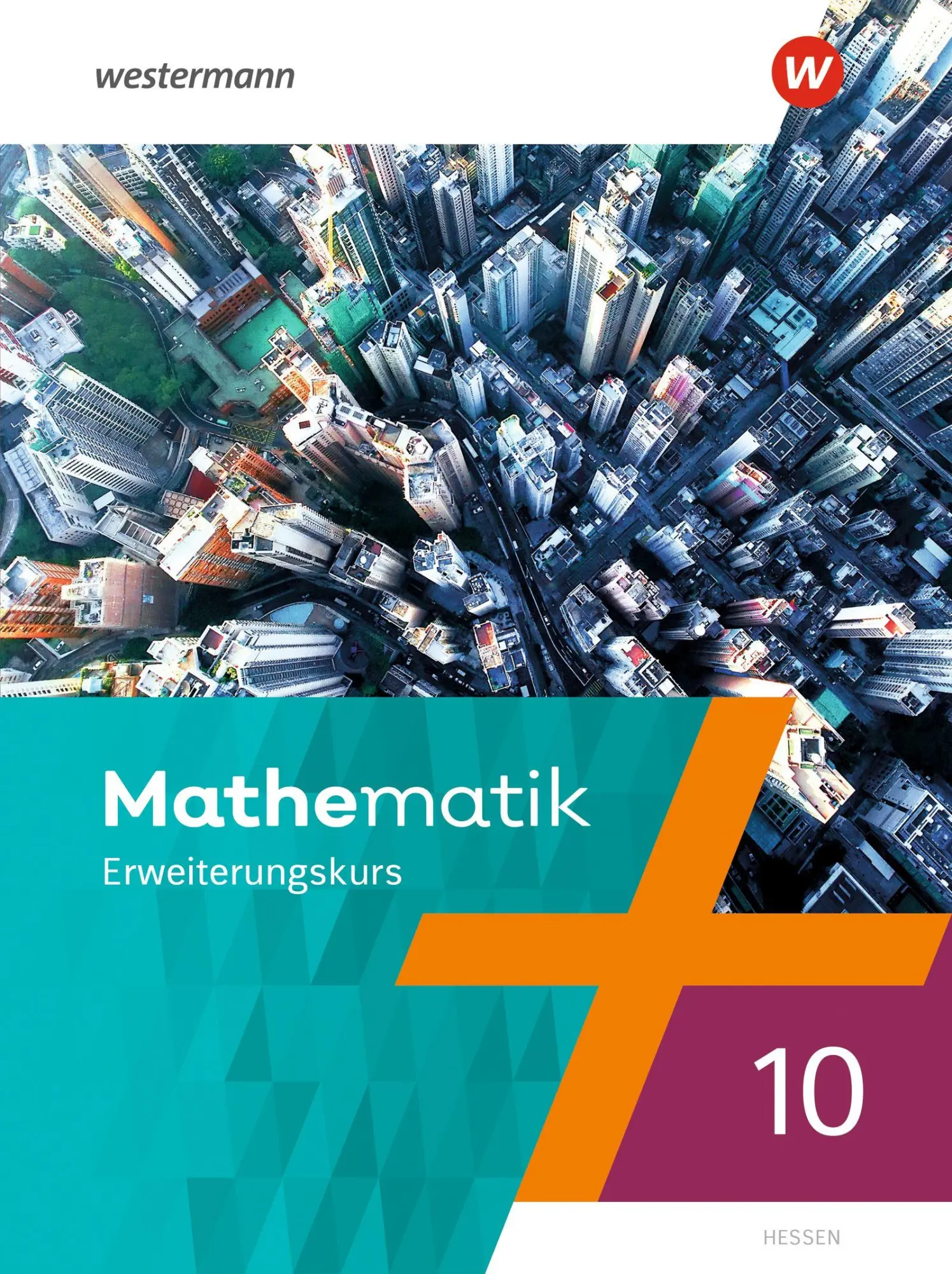 Cover: 9783141518757 | Mathematik. Schulbuch 10E. Hessen | Ausgabe 2022 | Herling | Buch