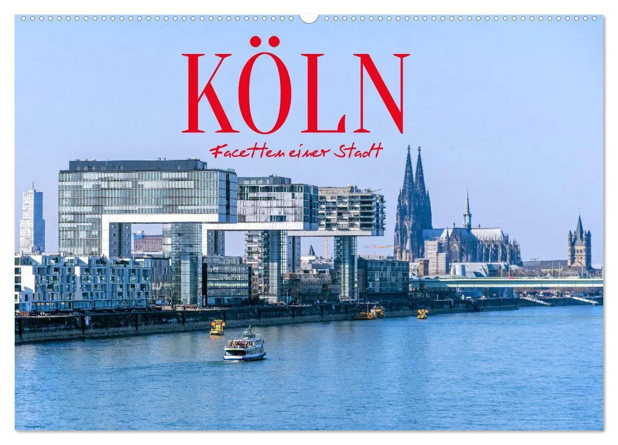 Cover: 9783457288757 | Köln - Facetten einer Stadt (Wandkalender 2026 DIN A2 quer),...