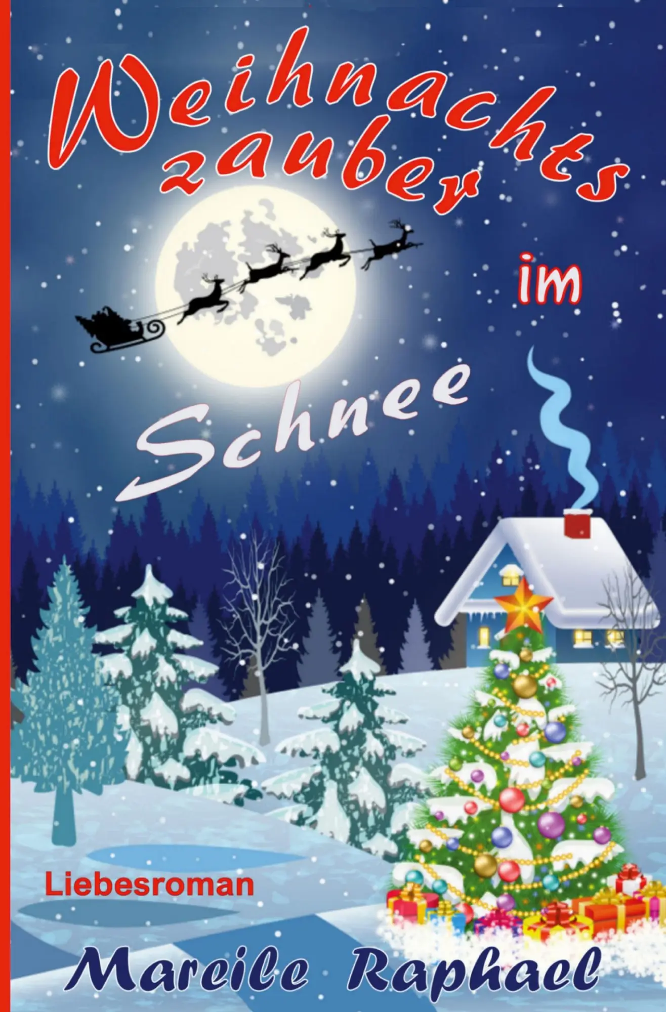 Cover: 9783754668757 | Weihnachtszauber im Schnee | Mareile Raphael | Taschenbuch | 172 S.