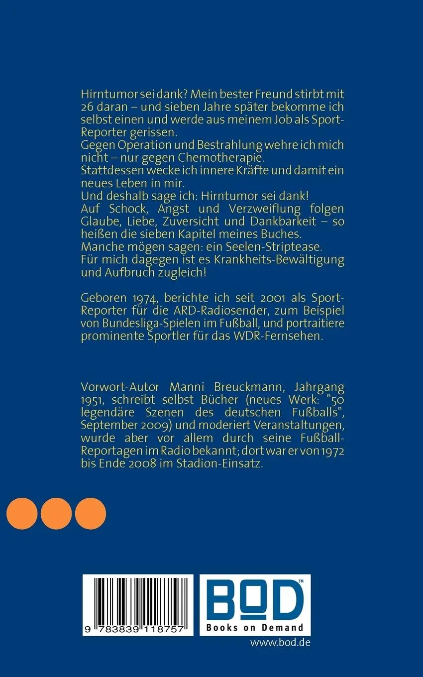 Rückseite: 9783839118757 | Hirntumor sei dank! | Ein Sport-Reporter startet durch | André Niekamp