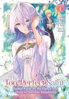 Cover: 9798891608757 | The Too-Perfect Saint: Tossed Aside by My Fiancé and Sold to...