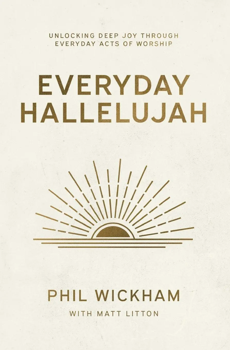 Cover: 9781400258857 | Everyday Hallelujah | Phil Wickham | Taschenbuch | Englisch | 2026