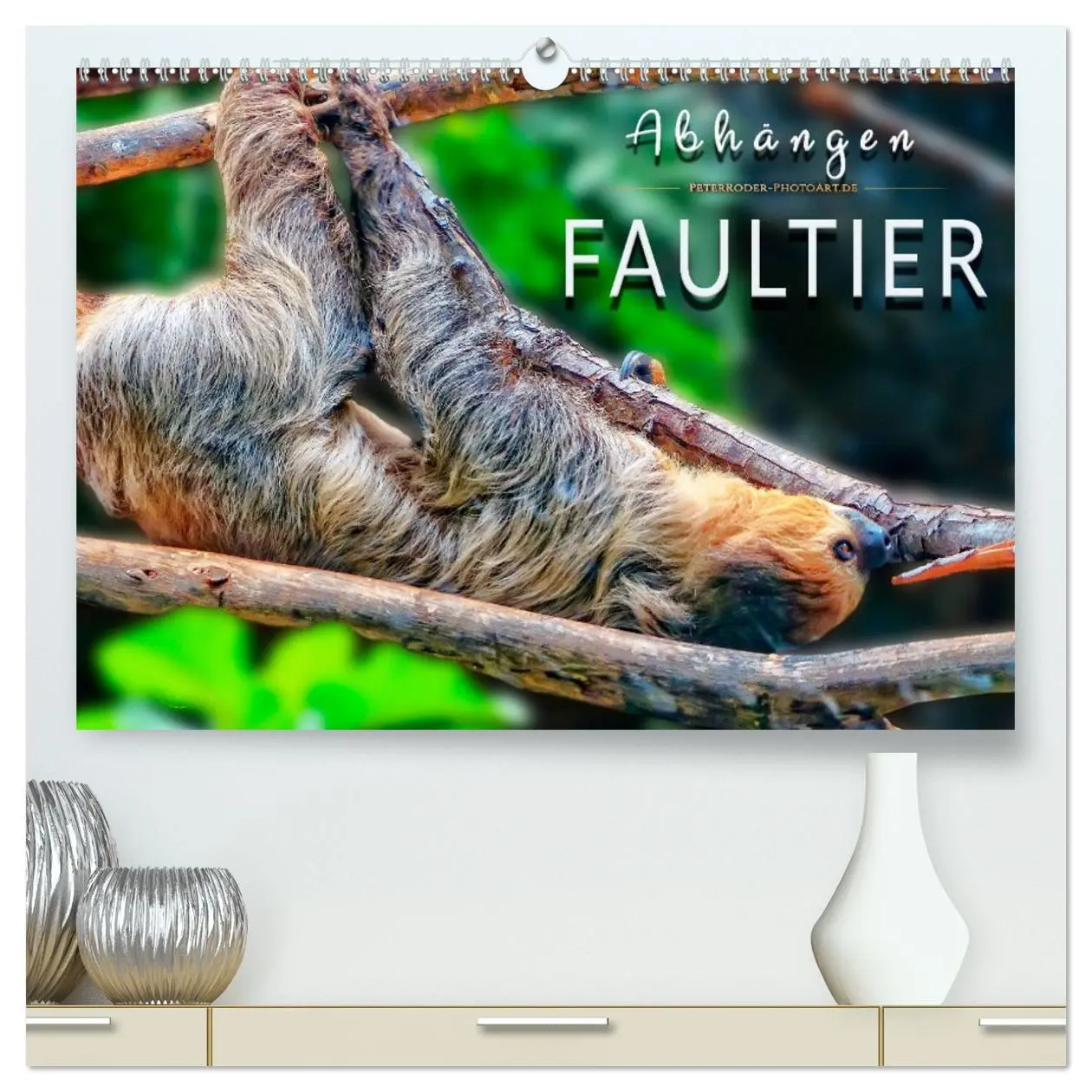 Cover: 9783457728857 | Abhängen - Faultier (hochwertiger Premium Wandkalender 2026 DIN A2...