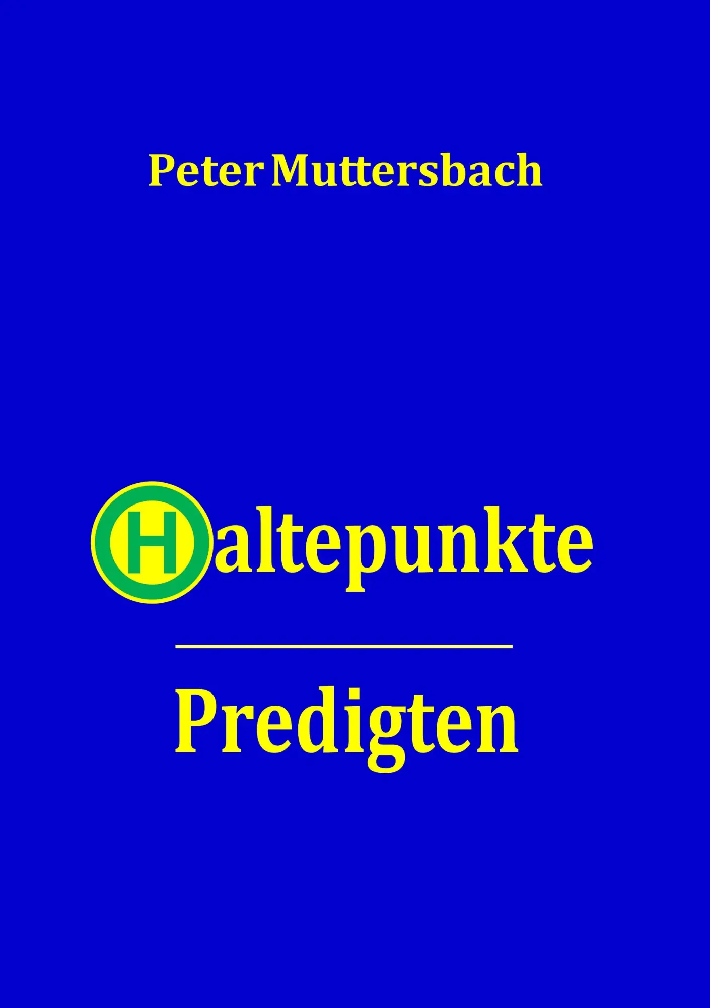 Haltepunkte: Predigten