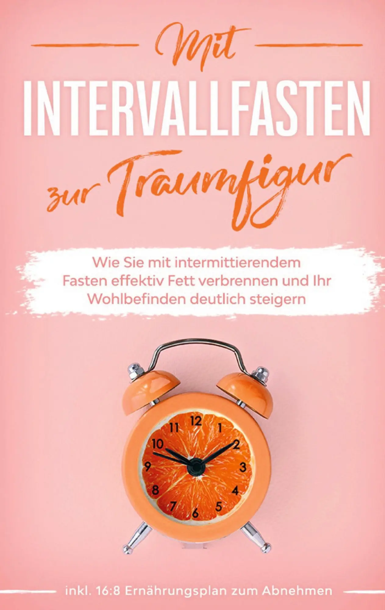 Cover: 9783751998857 | Mit Intervallfasten zur Traumfigur: Wie Sie mit intermittierendem...