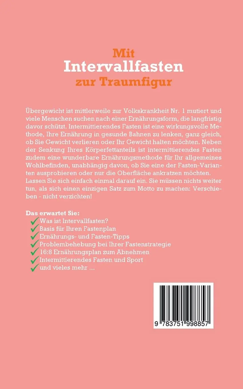 Rückseite: 9783751998857 | Mit Intervallfasten zur Traumfigur: Wie Sie mit intermittierendem...