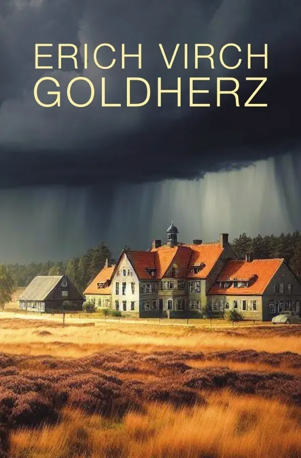 Cover: 9783758478857 | Goldherz | Erich Virch | Taschenbuch | 204 S. | Deutsch | 2024