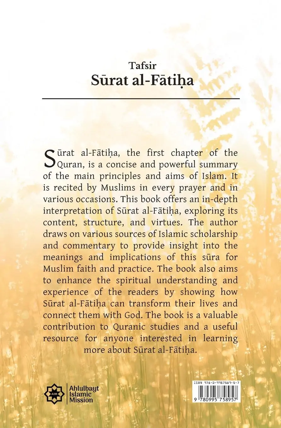 Rückseite: 9780995758957 | Tafsir Surat Al-Fatiha | Sayyid Sadek Al-Moussawi | Taschenbuch | 2023