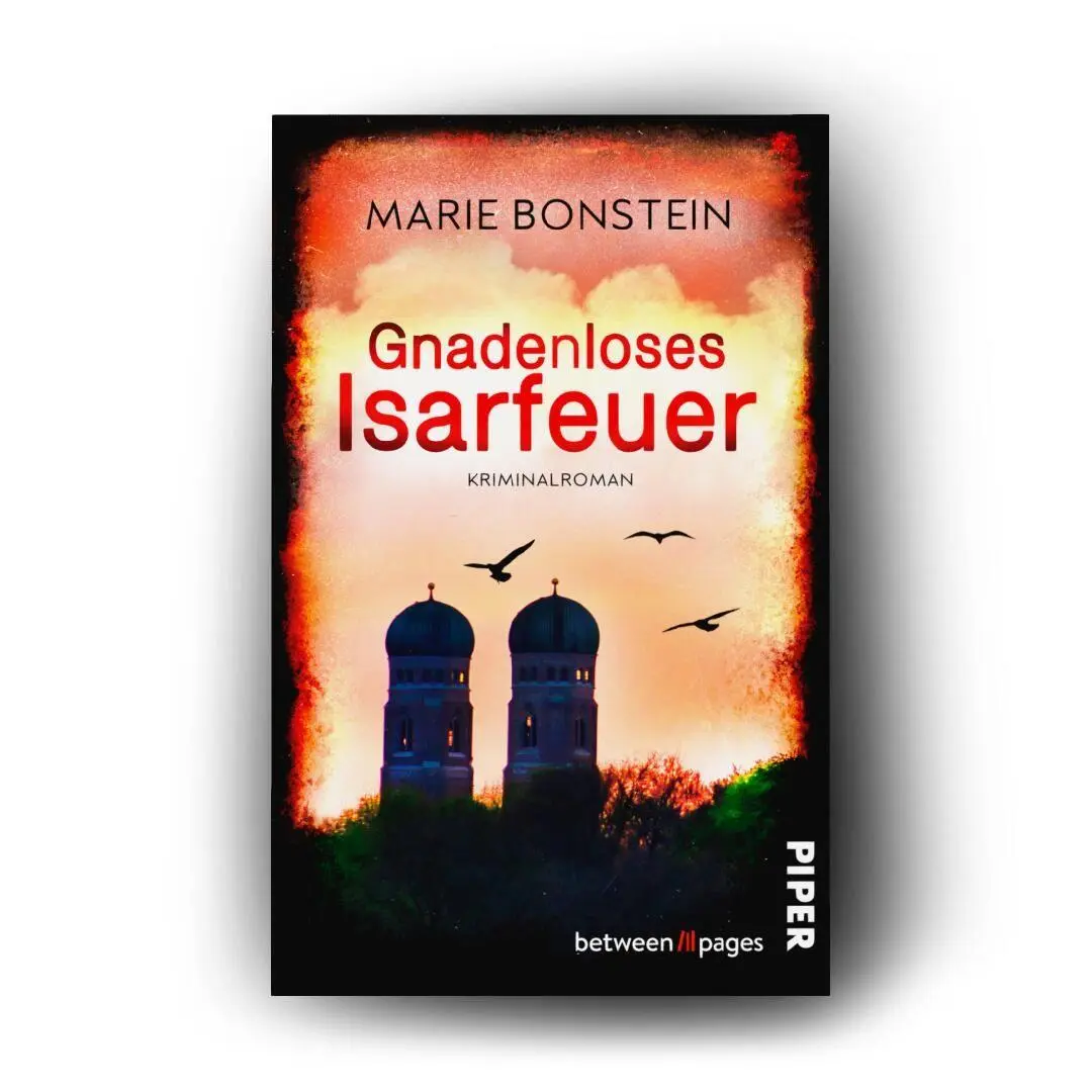 Bild: 9783492508957 | Gnadenloses Isarfeuer | Marie Bonstein | Taschenbuch | Isar-Krimis