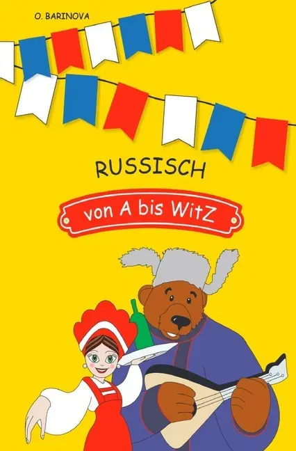 Cover: 9783750208957 | Russisch von A bis WitZ | Olga Barinova | Taschenbuch | Deutsch