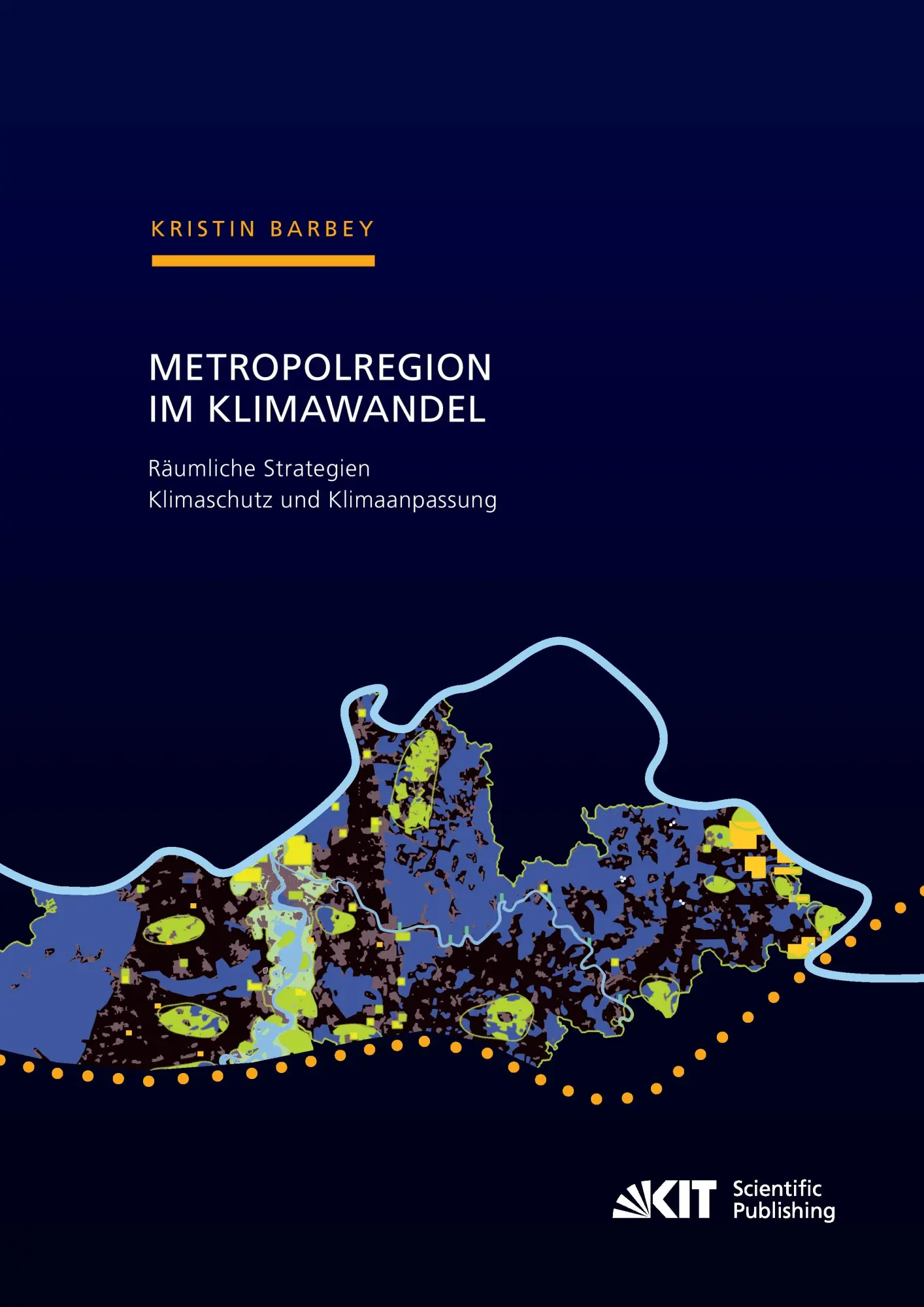 Cover: 9783866448957 | Metropolregion im Klimawandel - Räumliche Strategien Klimaschutz...